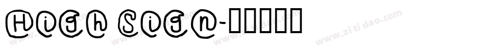 High Sign字体转换